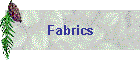 Fabrics